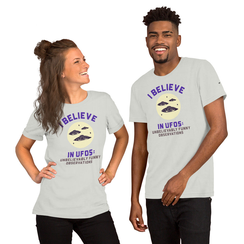 I believe in UFOs: Unbelievably Funny Observations - Unisex t-shirt by DarkByteGear