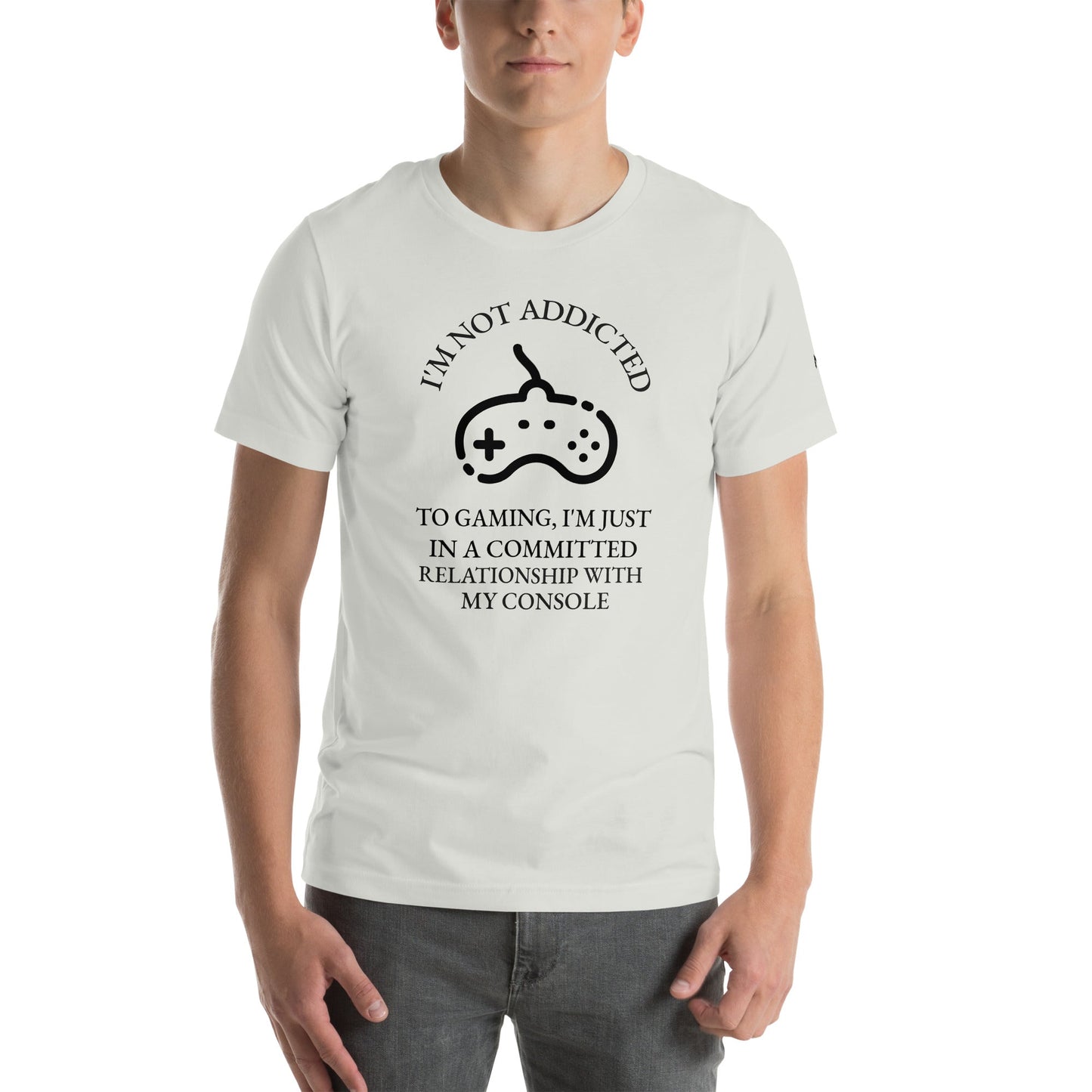 I'm not addicted to gaming - Unisex t-shirt by DarkByteGear