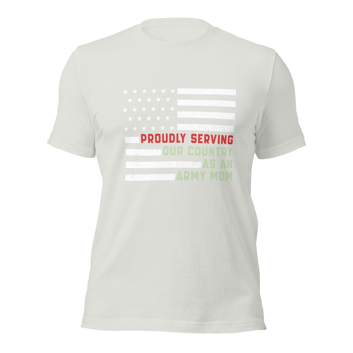 Proudly Serving as an Army Mom - Unisex t-shirt by DarkByteGear