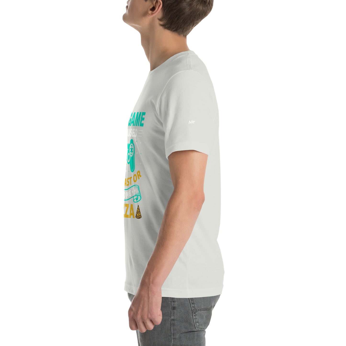 My Game is Paused, Talk Fast or Feed me Pizza - Unisex t-shirt by DarkByteGear