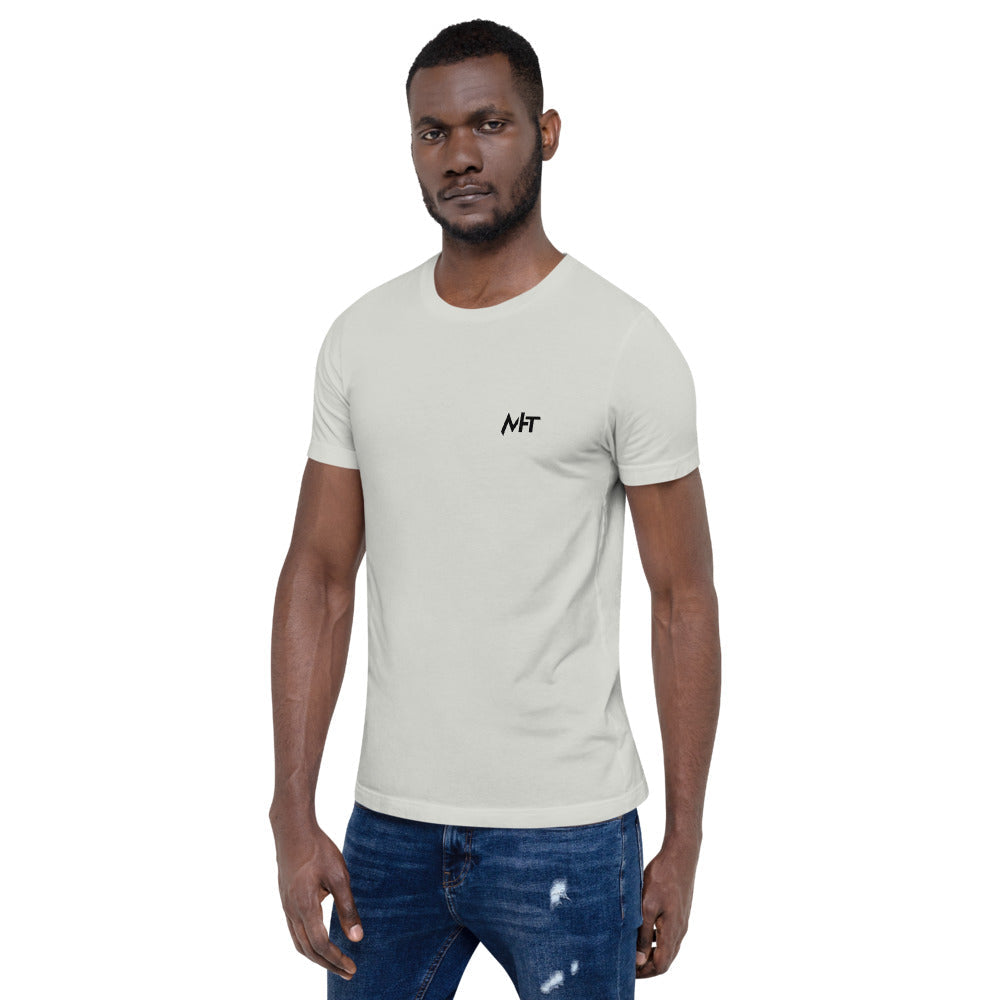 I'm here because you broke something - Short-Sleeve Unisex T-Shirt (back print) by DarkByteGear