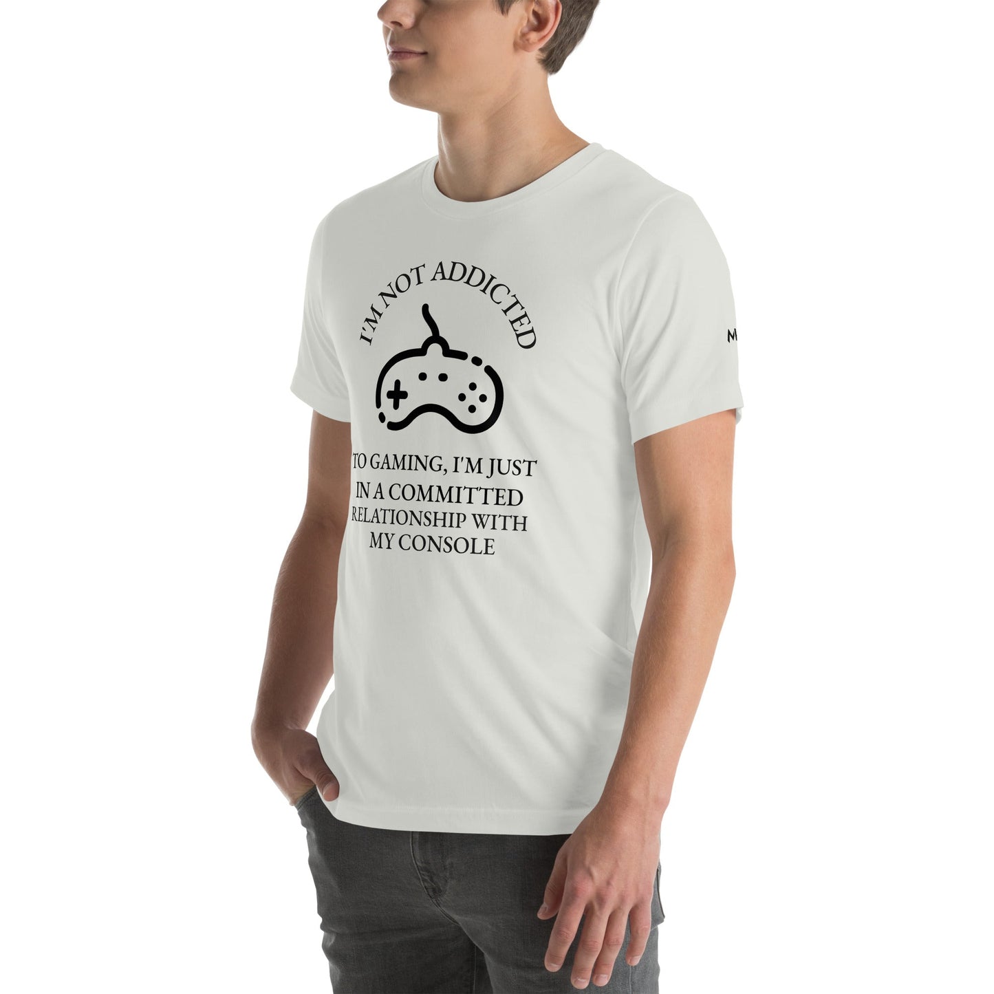 I'm not addicted to gaming - Unisex t-shirt by DarkByteGear