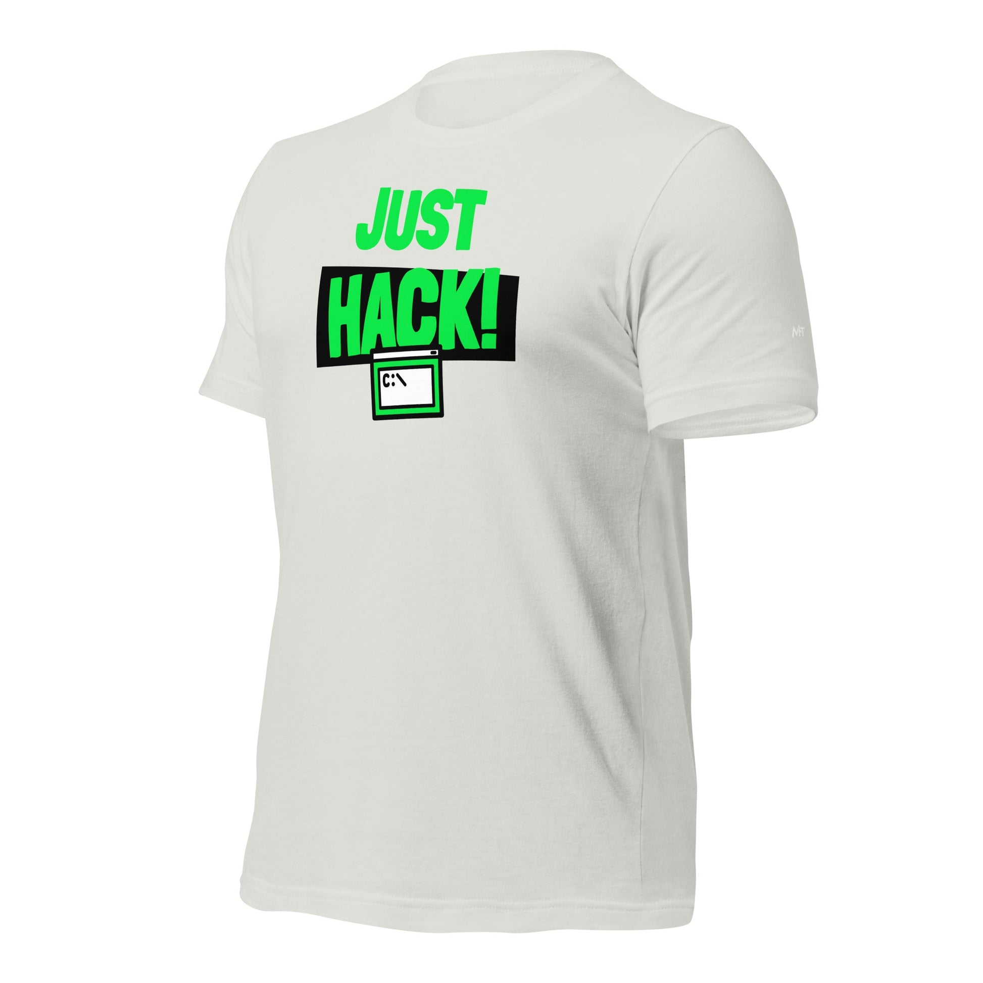 Just Hack (Green text) - Unisex t-shirt by DarkByteGear