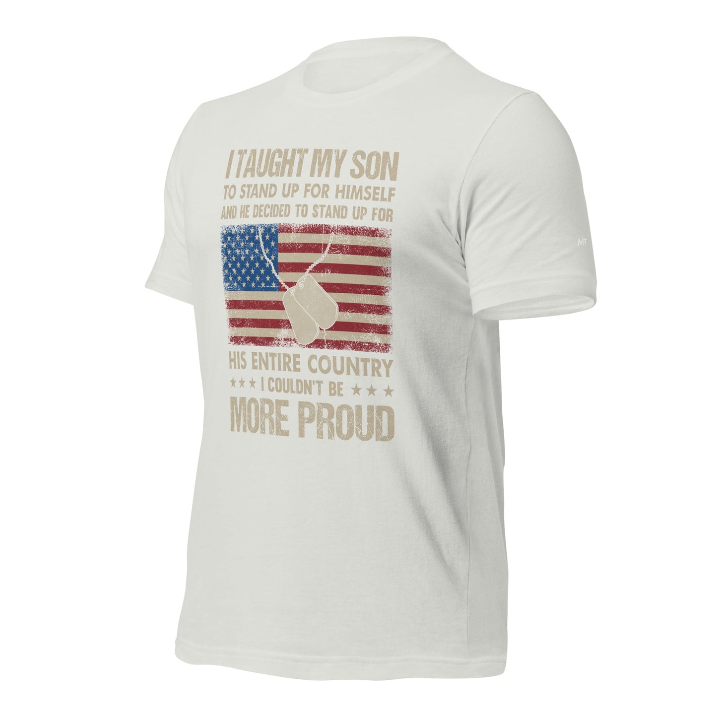 I Taught my son to Stand up for himself - Unisex t-shirt by DarkByteGear