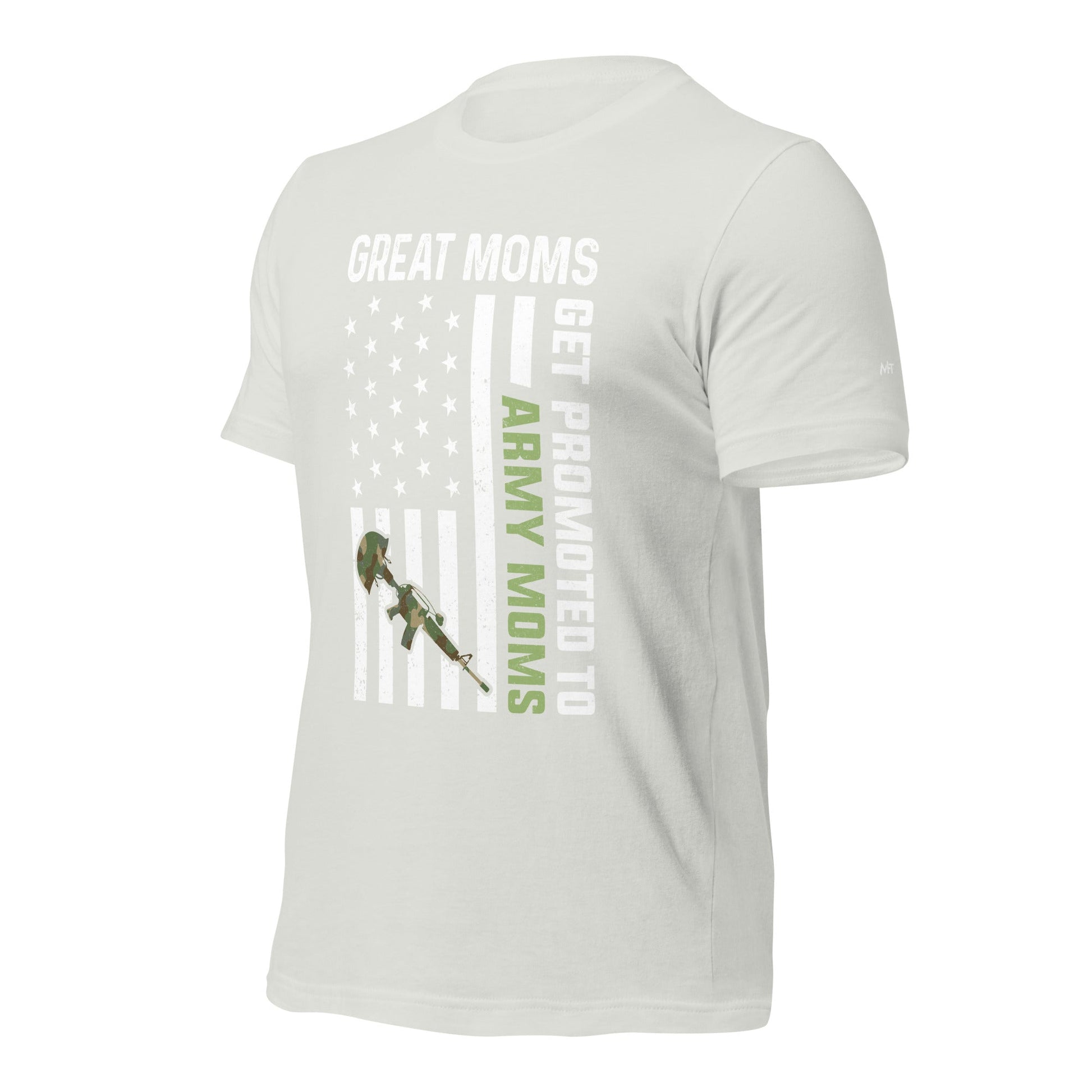Army Moms, Great Moms promoted - Unisex t-shirt by DarkByteGear