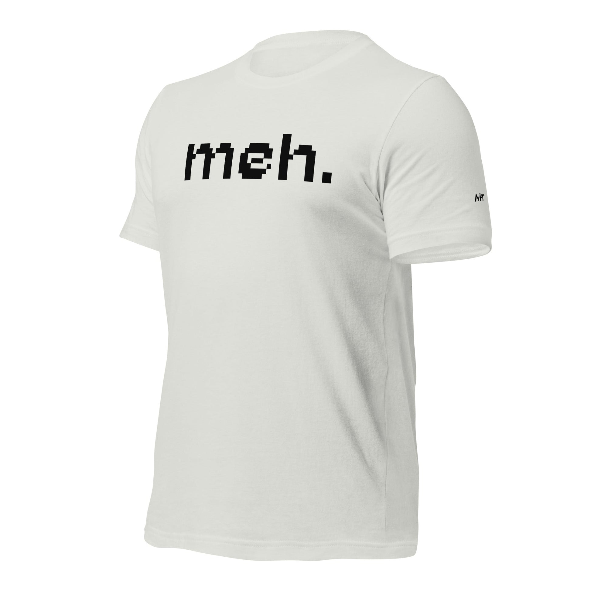 Meh - Unisex t-shirt by DarkByteGear