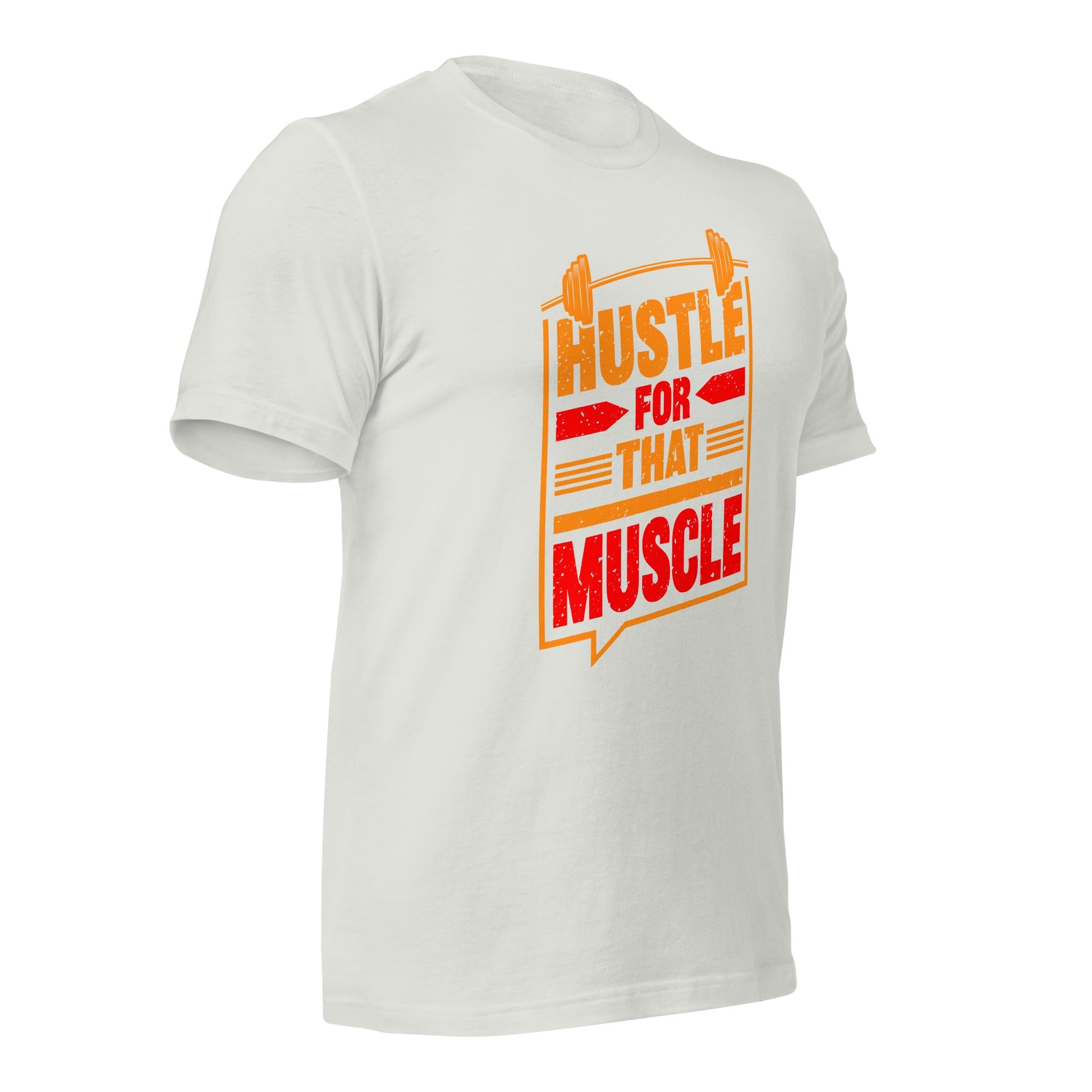 Hustle for that Muscle - Unisex t-shirt by DarkByteGear