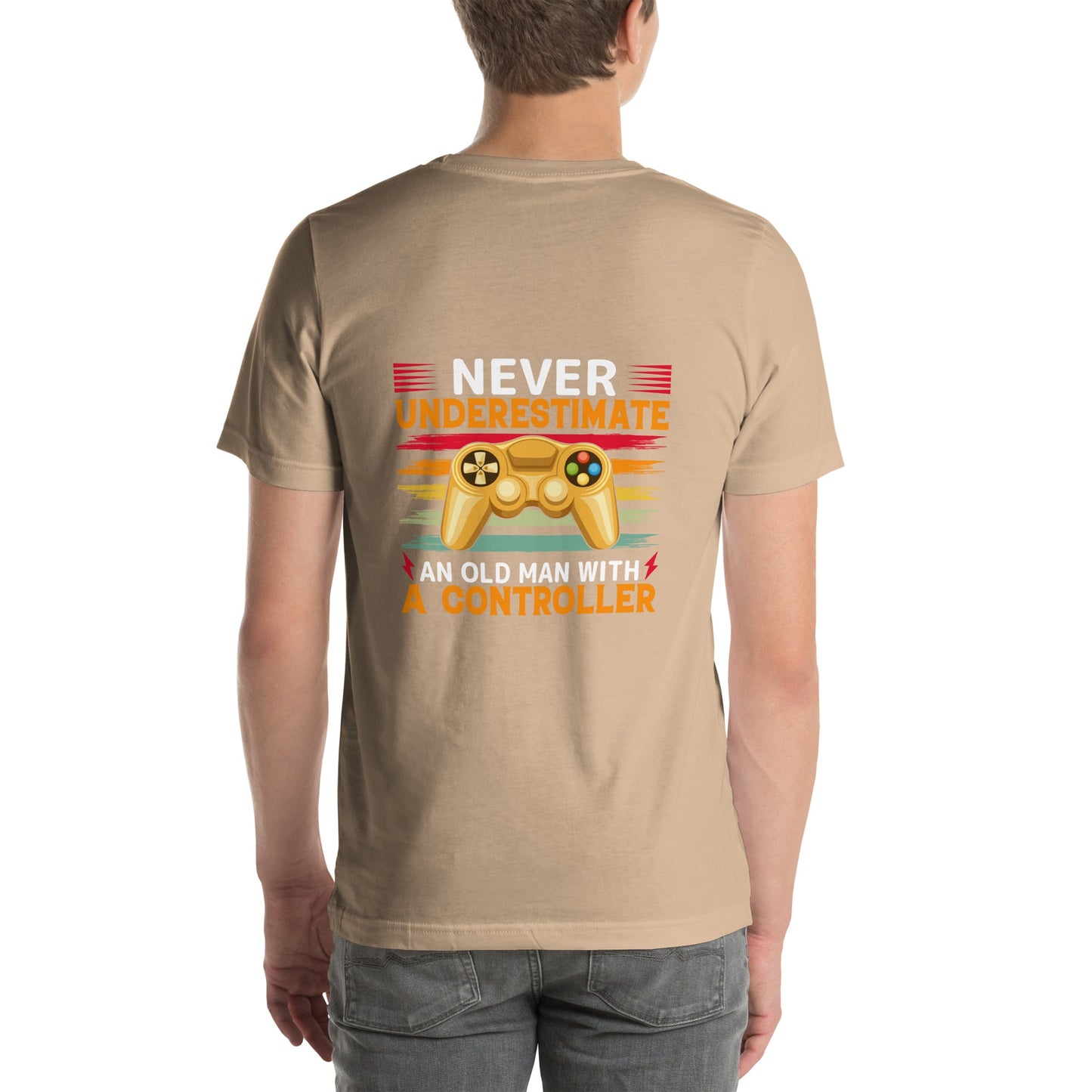 Never Underestimate an old man with a controller - Unisex t-shirt ( Back Print ) by DarkByteGear