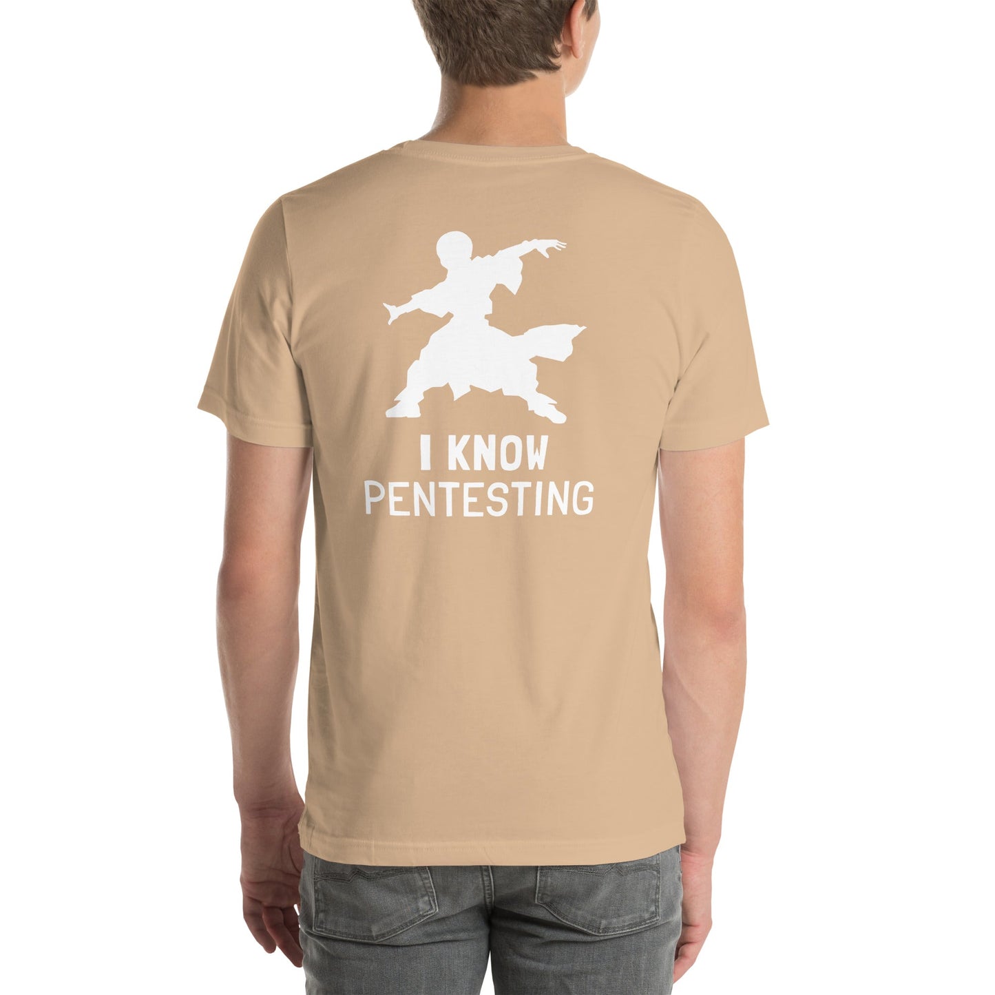 I Know Pentesting - Unisex t-shirt ( Back Print ) by DarkByteGear