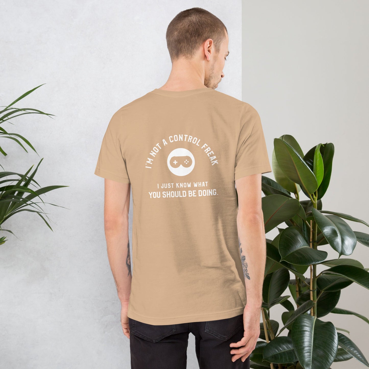 I am not a Control freak, I just Know what you should be doing - Unisex t-shirt ( Back Print ) by DarkByteGear