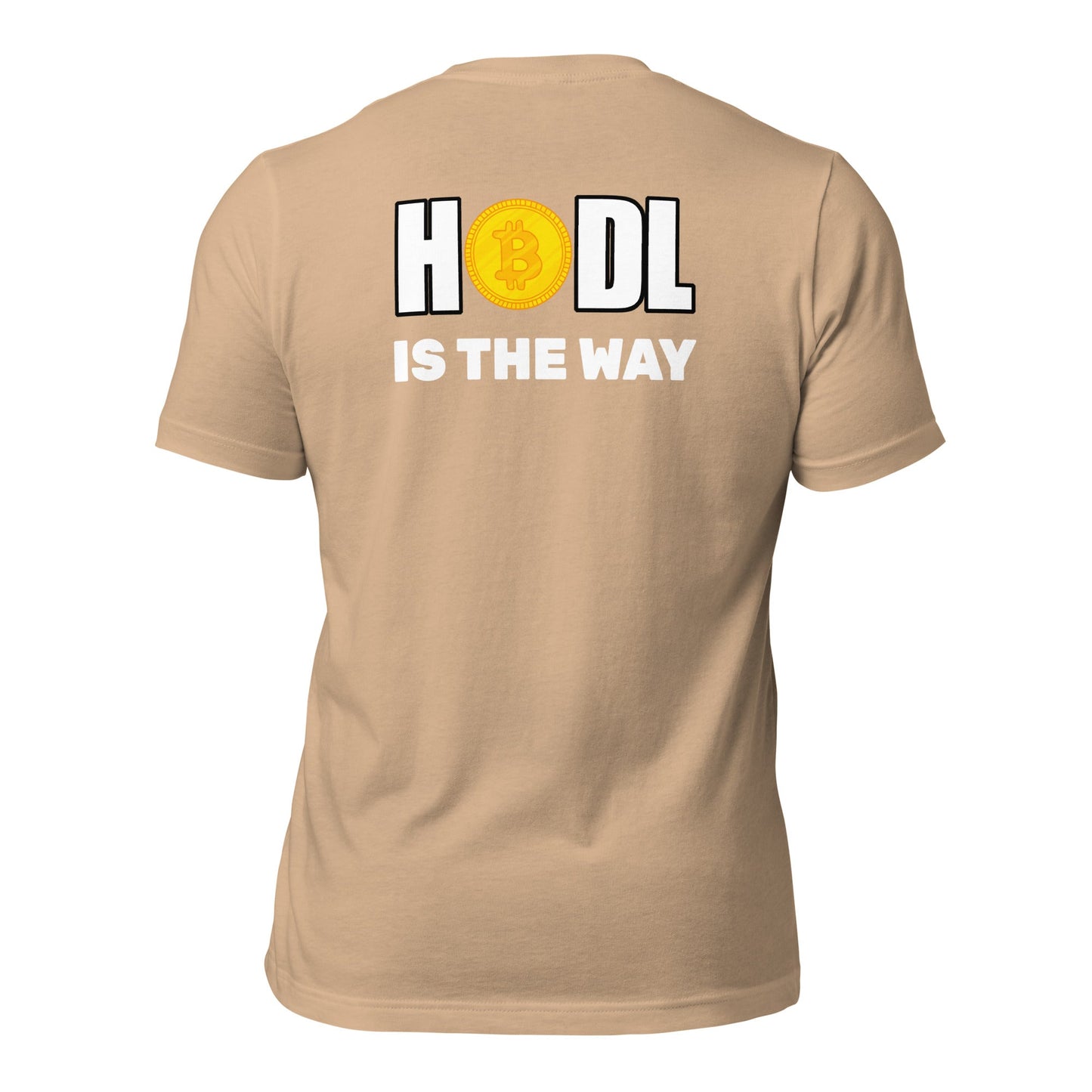 Hodl is the way - Unisex t-shirt (back print) by DarkByteGear