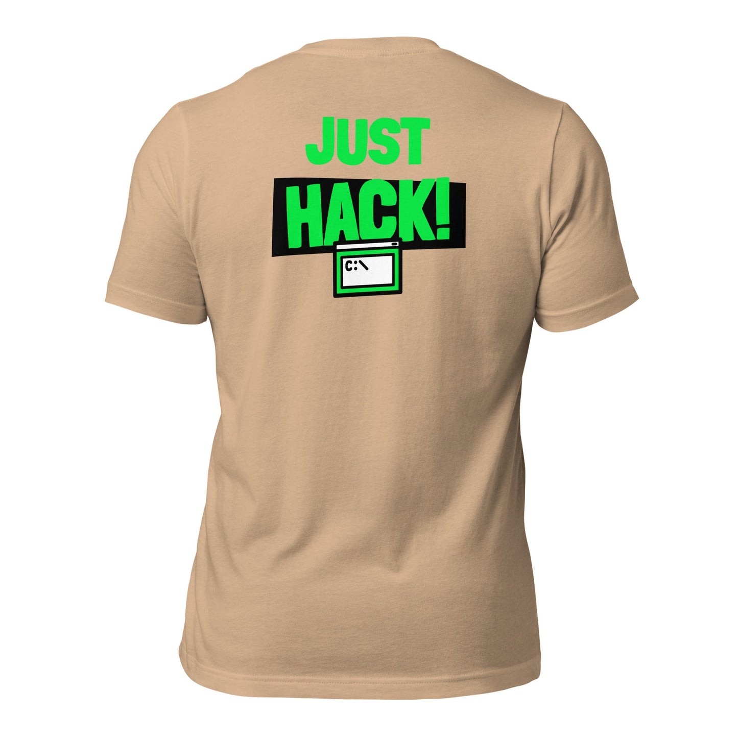 Just Hack (Green text) - Unisex t-shirt (back print) by DarkByteGear