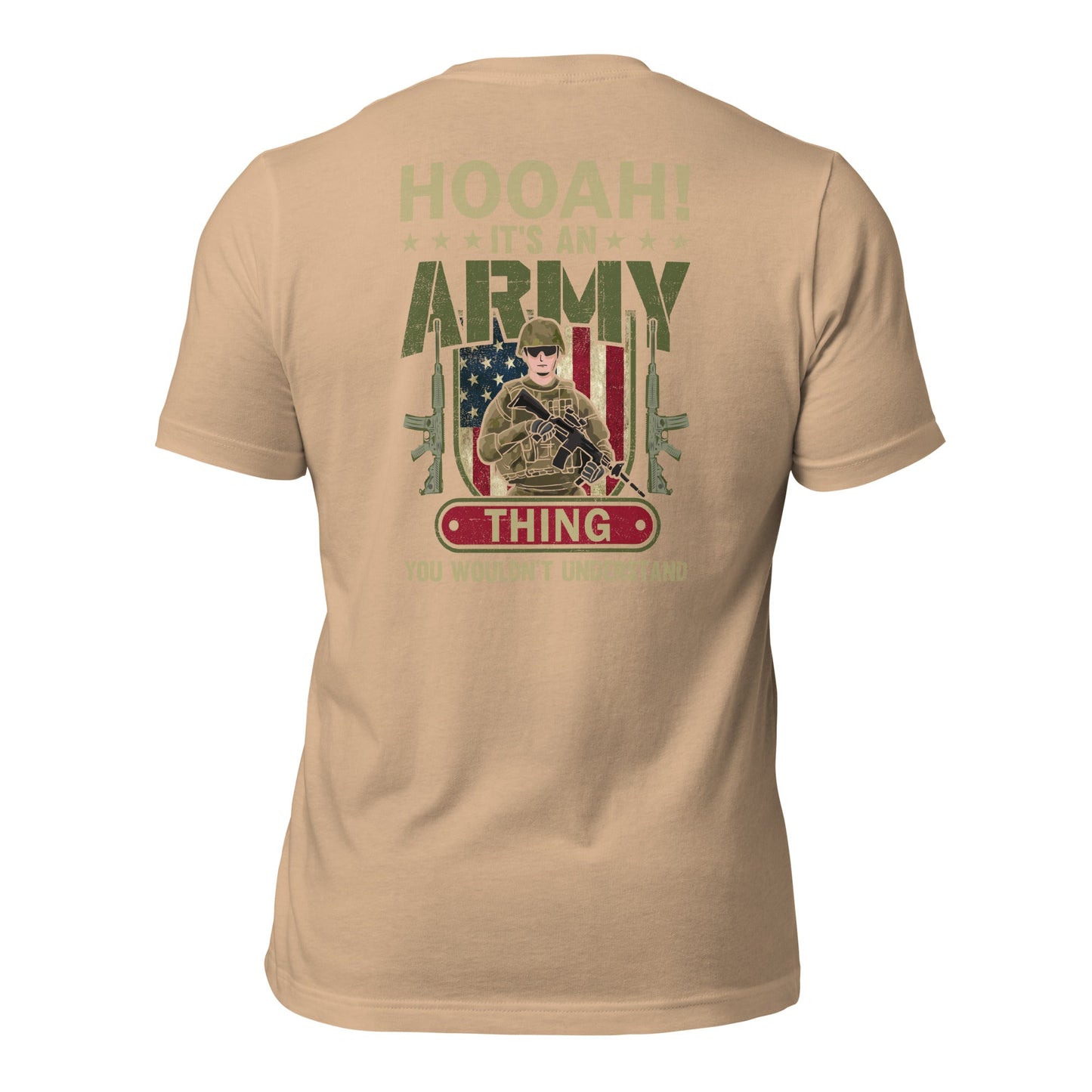 HOOAH! It's an Army thing you wouldn't understand - Unisex t-shirt ( Back Print ) by DarkByteGear