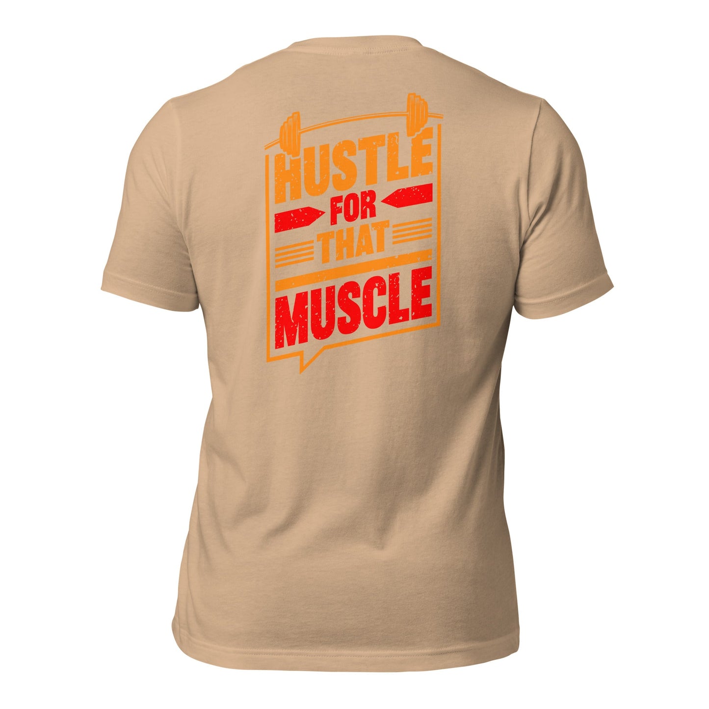 Hustle for that Muscle - Unisex t-shirt ( Back Print ) by DarkByteGear