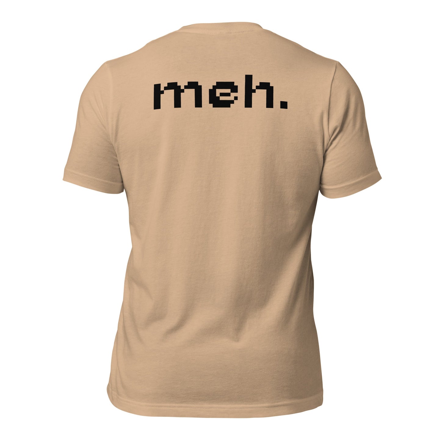Meh - Unisex t-shirt (back print) by DarkByteGear