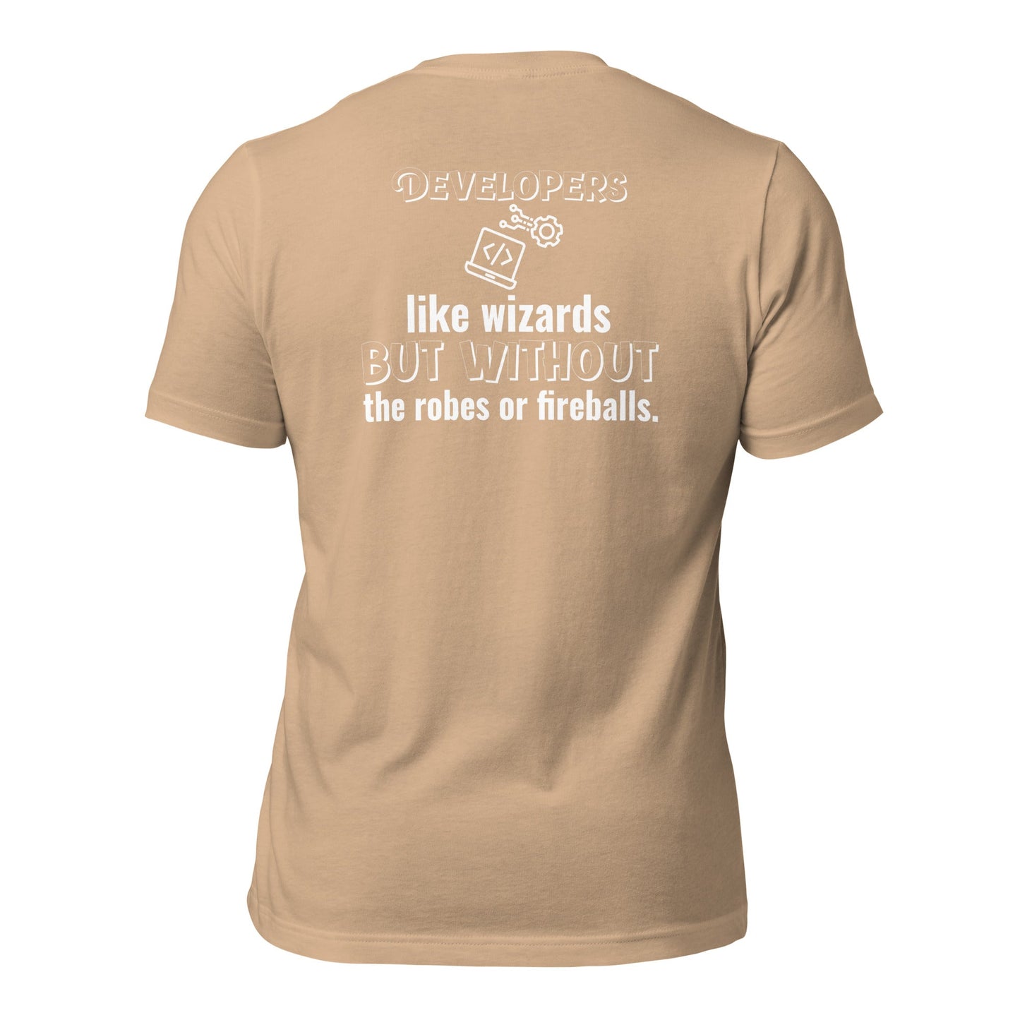 Developers: like wizards, but - Unisex t-shirt (back print) by DarkByteGear