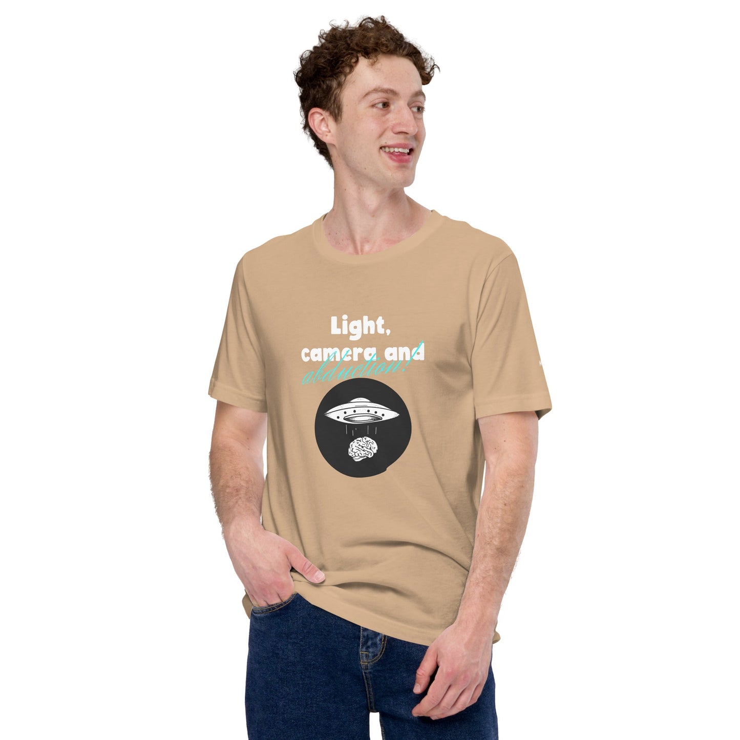 Light, Camera and Abduction - Unisex t-shirt by DarkByteGear