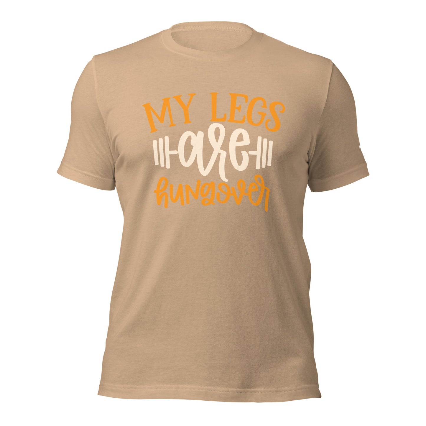 My Legs are Hungover - Unisex t-shirt by DarkByteGear