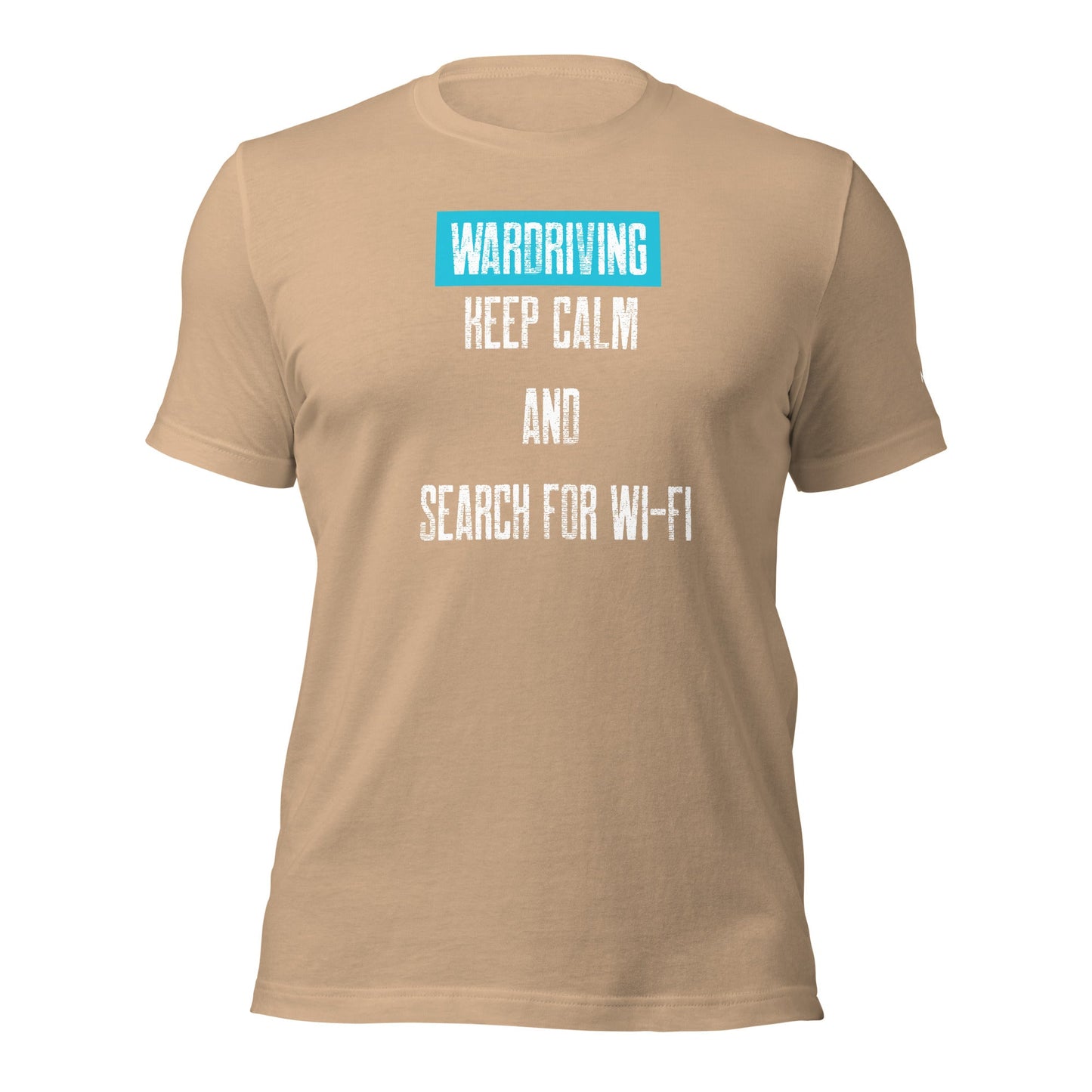 Wardriving Keep calm and search for Wi-Fi - Unisex t-shirt by DarkByteGear