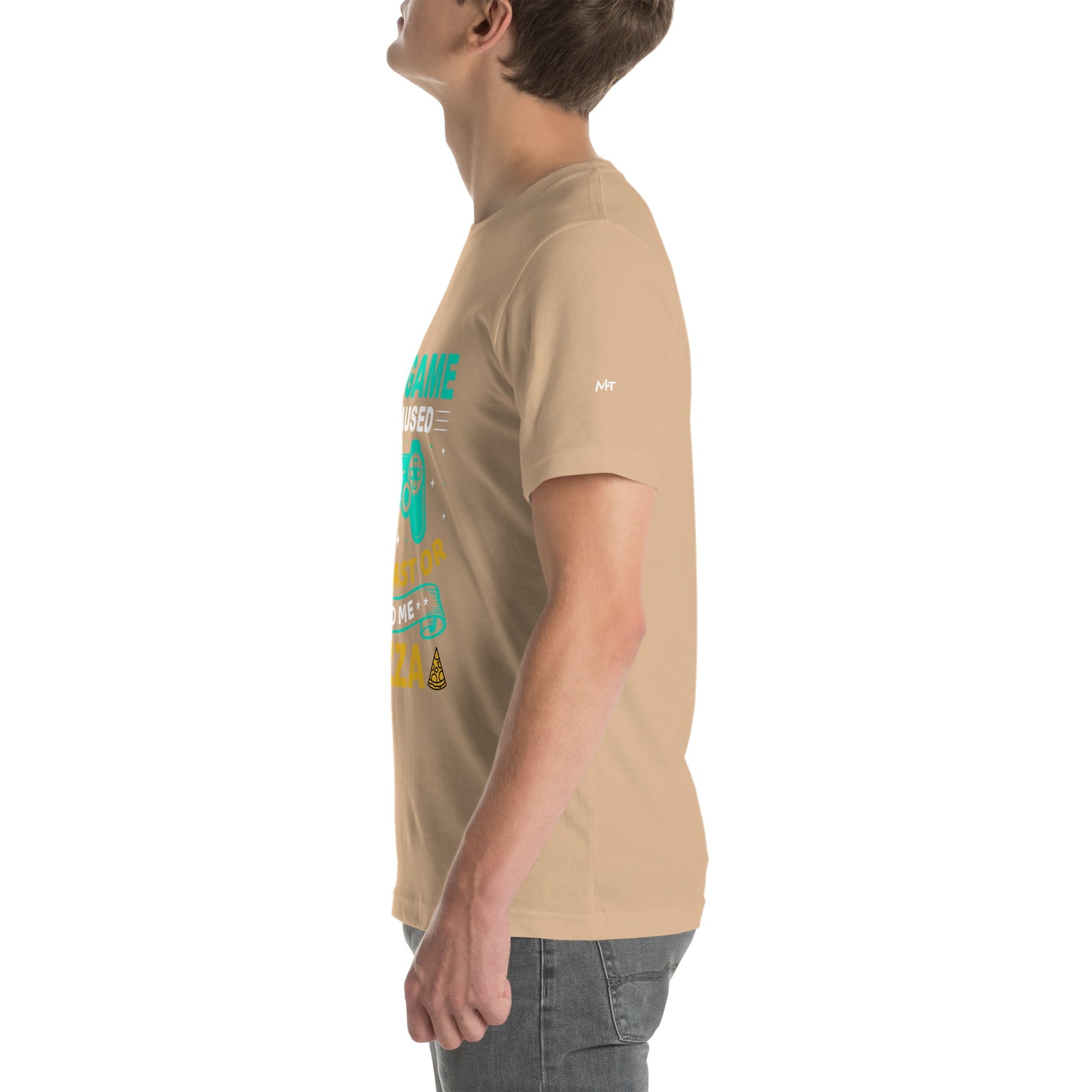 My Game is Paused, Talk Fast or Feed me Pizza - Unisex t-shirt by DarkByteGear