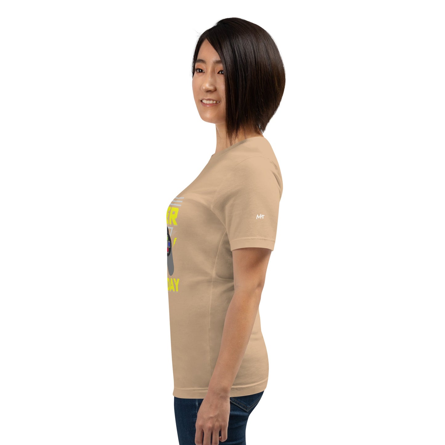 Play harder than Yesterday - Unisex t-shirt by DarkByteGear