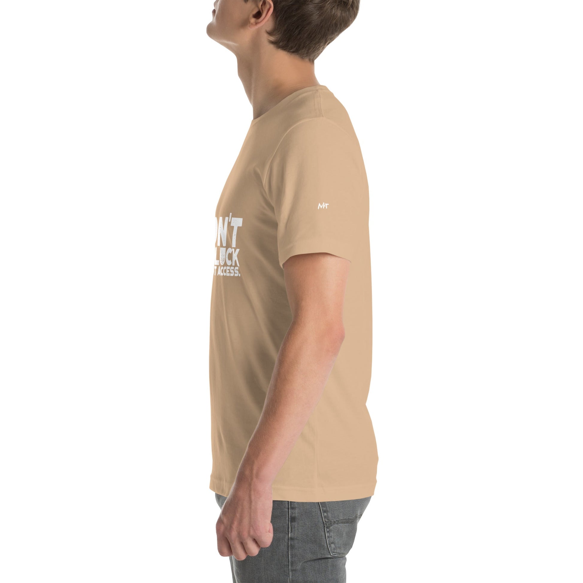 I Don't Need Luck: I Have Root Access - Unisex t-shirt by DarkByteGear