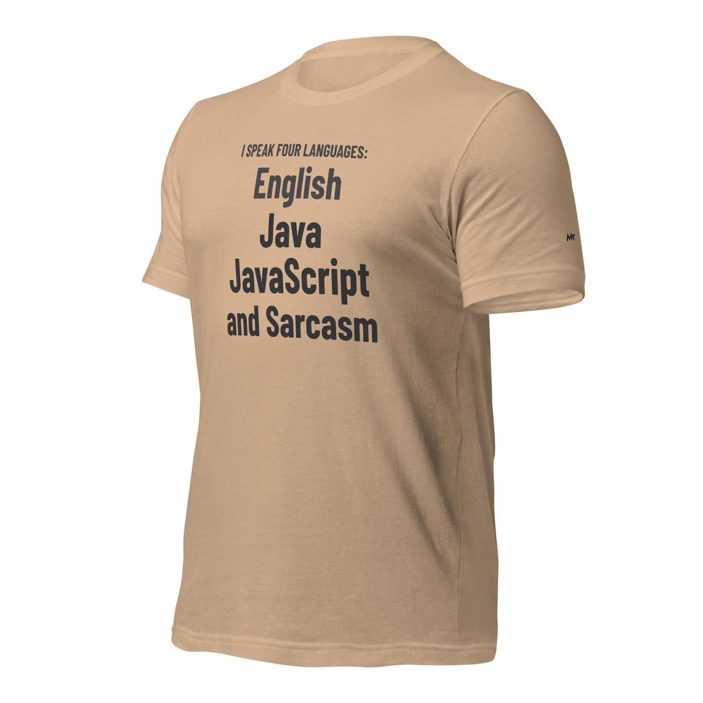I speak four languages English, Java, JavaScript, and sarcasm - Unisex t-shirt by DarkByteGear