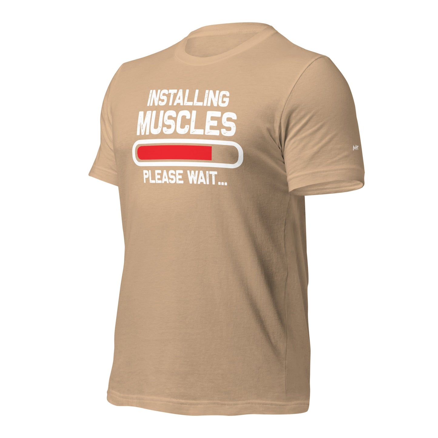 Installing muscles please wait - Unisex t-shirt by DarkByteGear