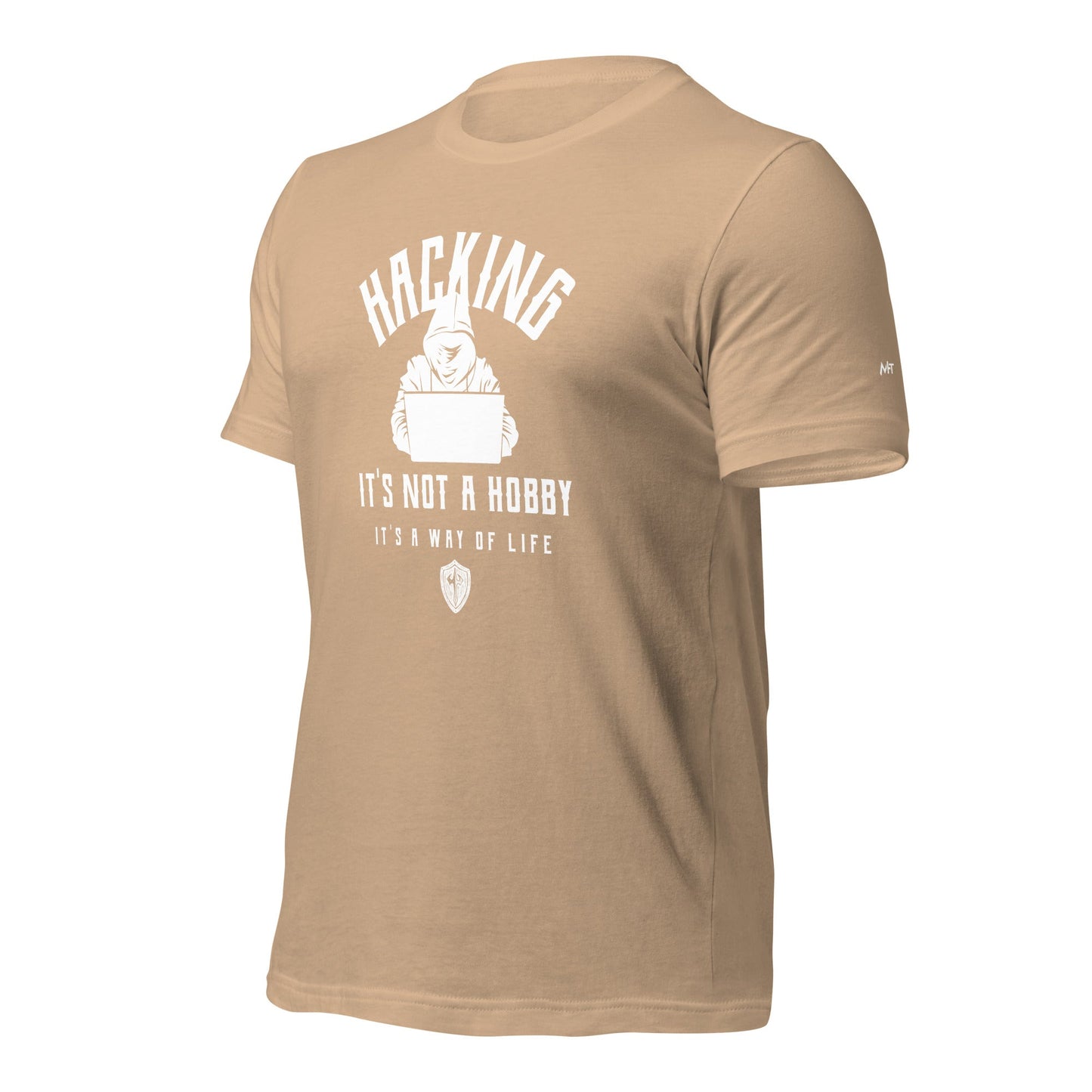 Hacking: It's not a hobby; it's a way of life - Unisex t-shirt by DarkByteGear