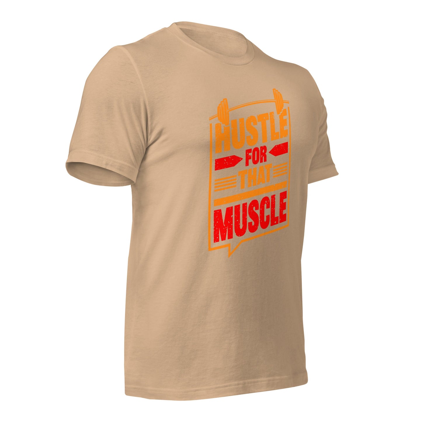 Hustle for that Muscle - Unisex t-shirt by DarkByteGear