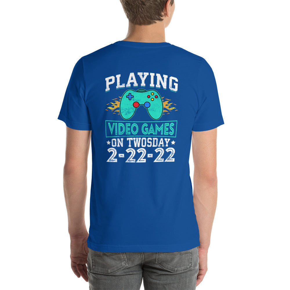 Playing Videogames on Twosday - Unisex t-shirt by DarkByteGear