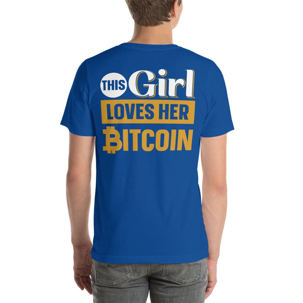 This Girl love her Bitcoin Unisex t-shirt ( Back Print ) by DarkByteGear