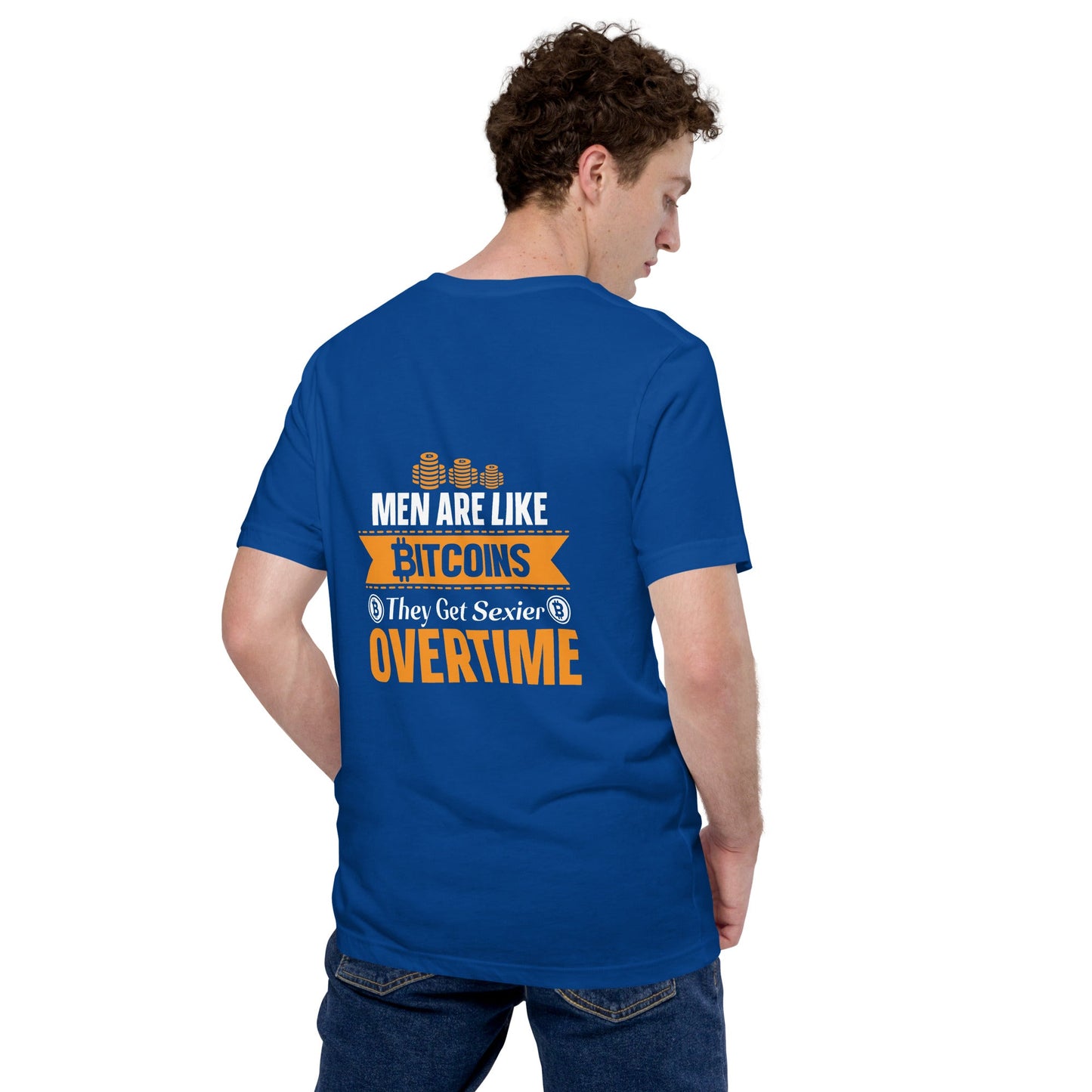 Men are like Bitcoin - Unisex t-shirt ( Back Print ) by DarkByteGear