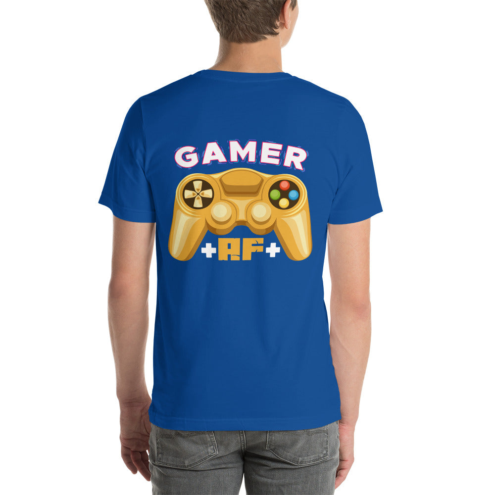 Gamer AF Unisex t-shirt ( Back Print ) by DarkByteGear