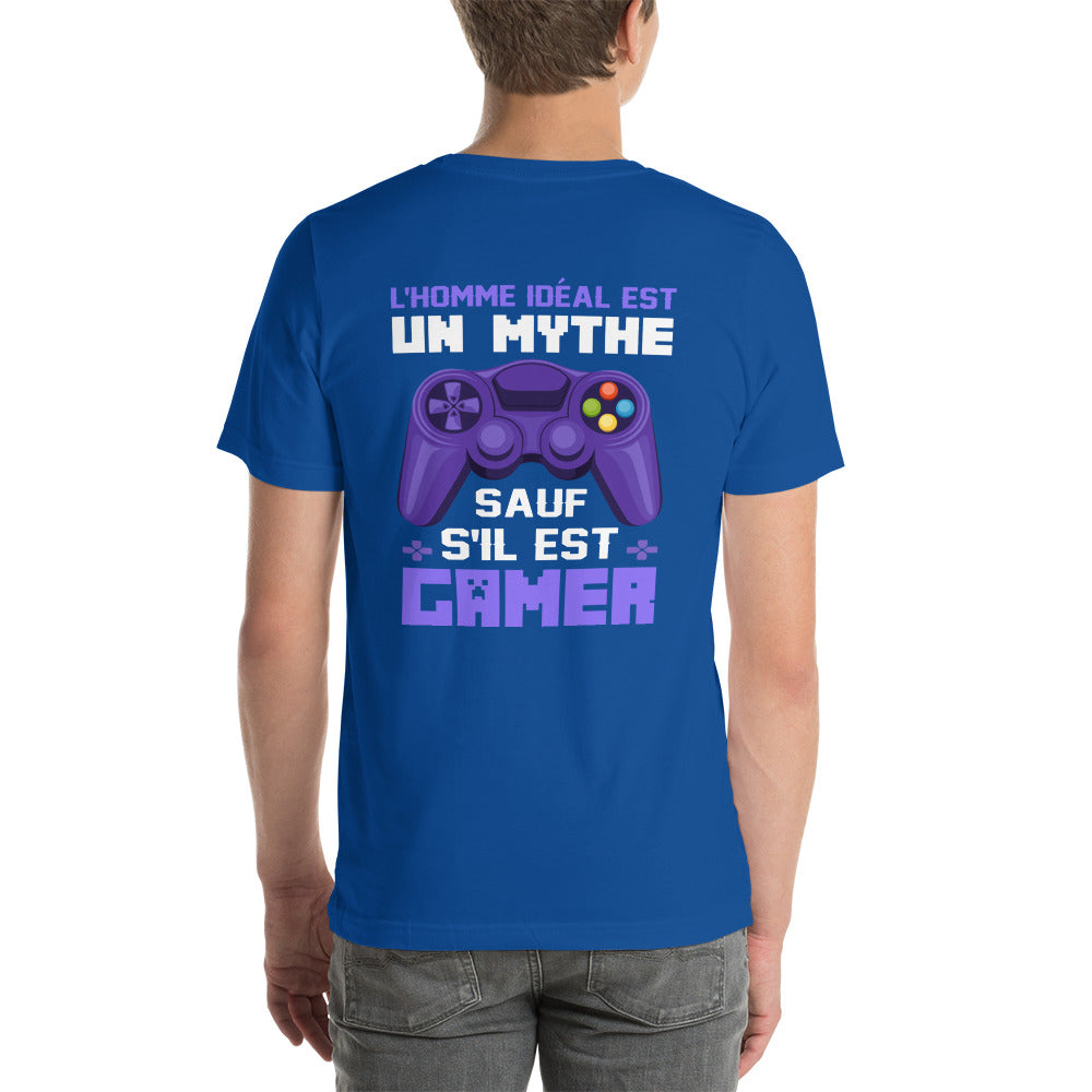 L'HOMME IDEAL EST UN MYTHE SAUF S'IL EST GAMER - Unisex t-shirt ( Back Print ) by DarkByteGear