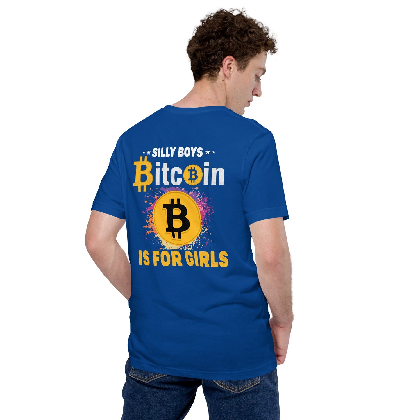 *Silly Boys* : BTC is for Girls - Unisex t-shirt ( Back Print ) by DarkByteGear