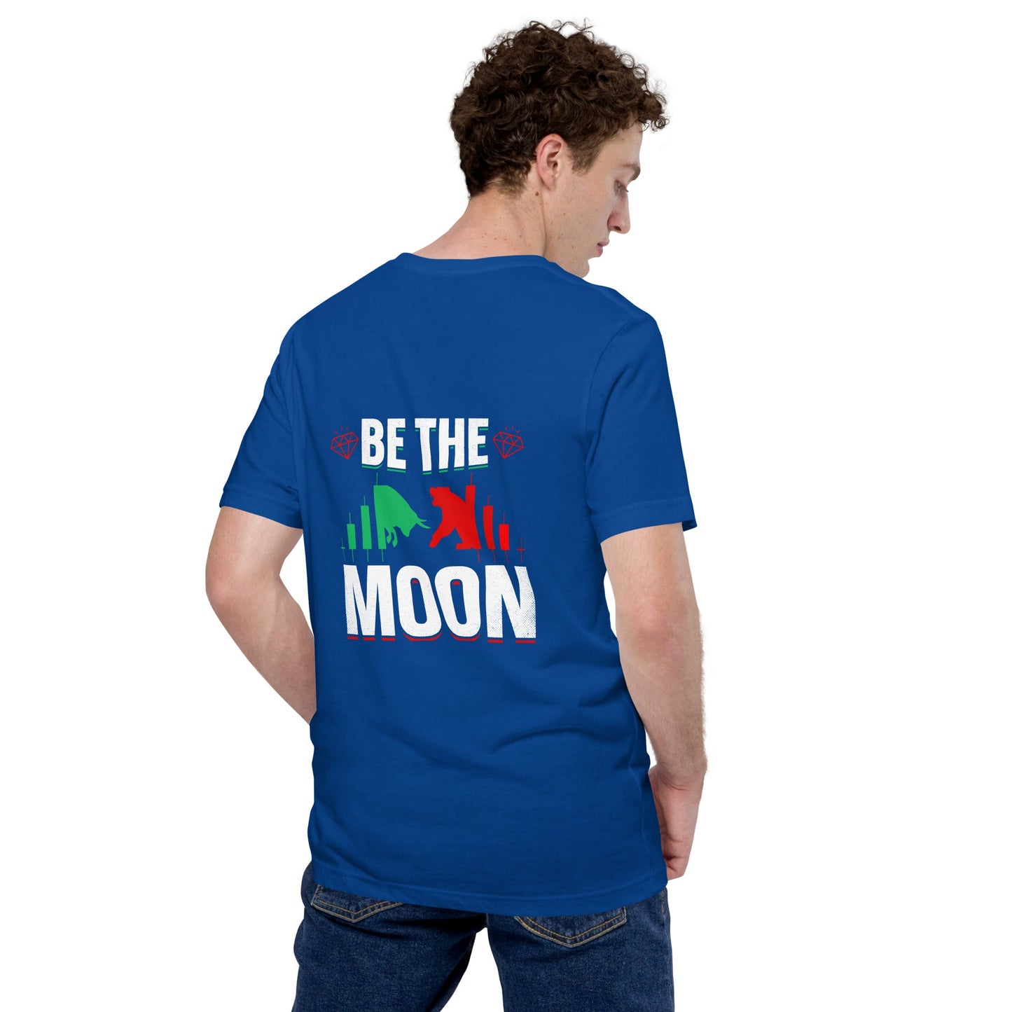 Be the Moon - Unisex t-shirt ( Back Print ) by DarkByteGear