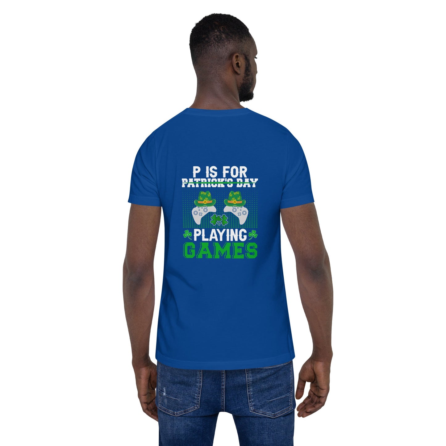 P is for "Playing Games" - Unisex t-shirt ( Back Print ) by DarkByteGear