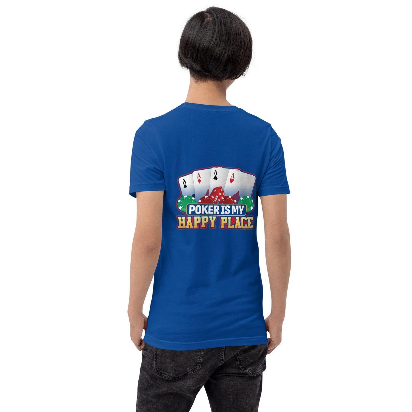Poker Dad is like a Normal Dad but much Cooler - Unisex t-shirt ( Back Print ) by DarkByteGear