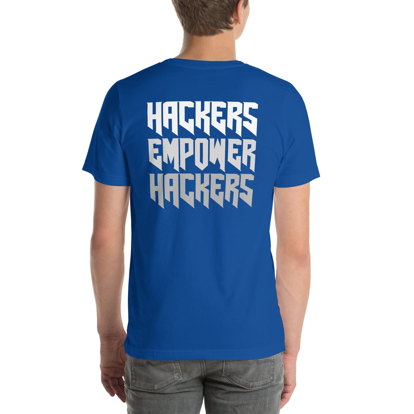 Hackers Empower Hackers V4 - Unisex t-shirt ( Back Print ) by DarkByteGear