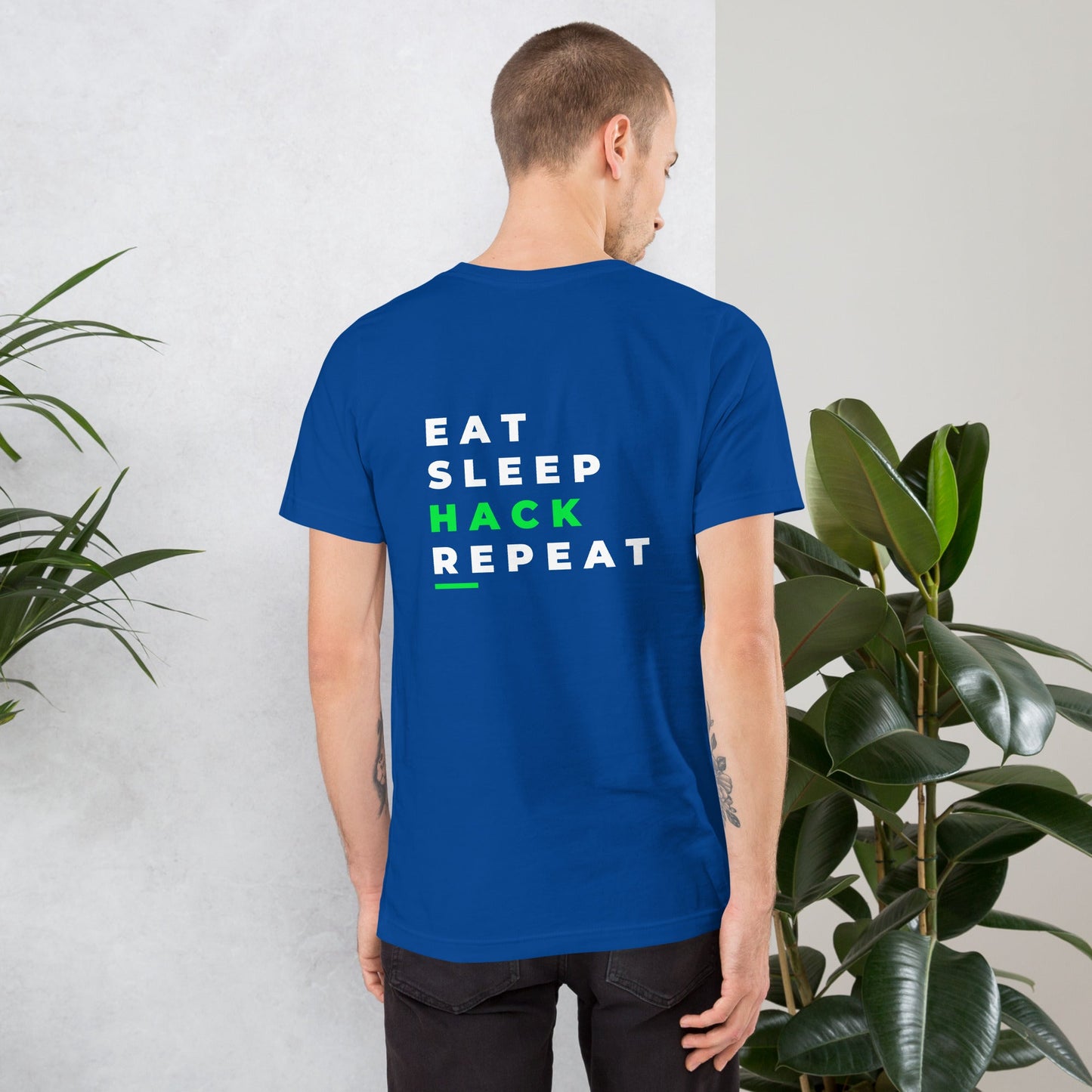 Eat, Sleep, Hack, Repeat V2 - Unisex t-shirt ( Back Print ) by DarkByteGear
