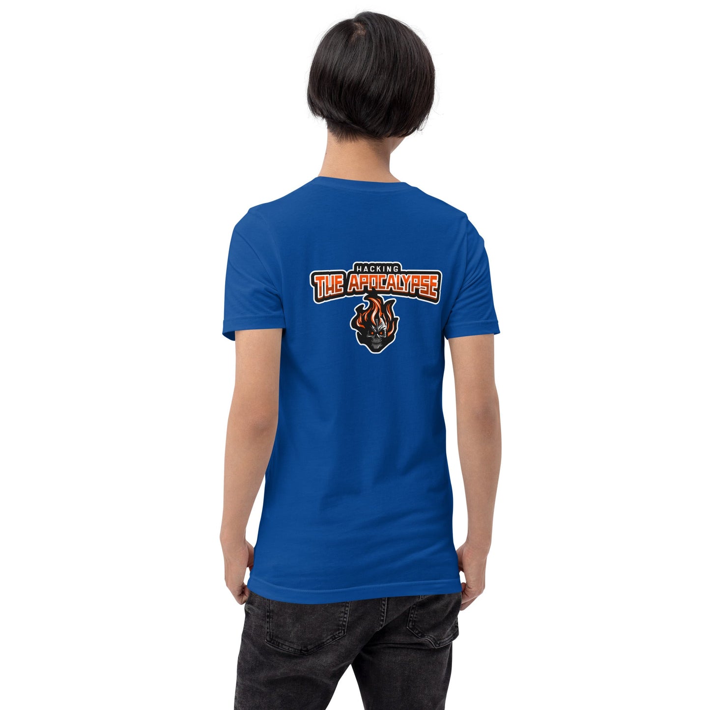 Hacking the Apocalypse V1 - Unisex t-shirt ( Back Print ) by DarkByteGear