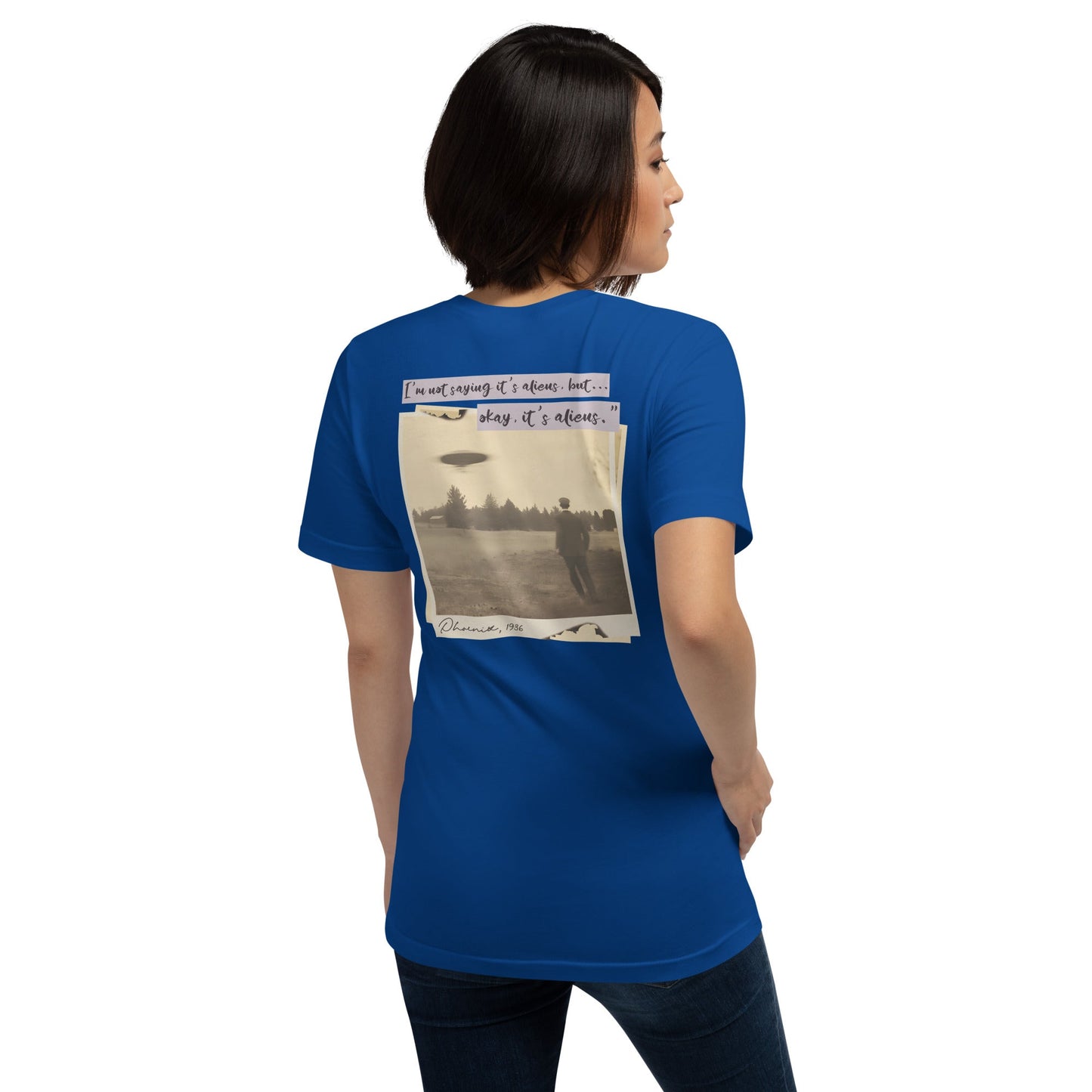 I'm not saying it's aliens, but... okay, it's aliens - Unisex t-shirt (back print) by DarkByteGear