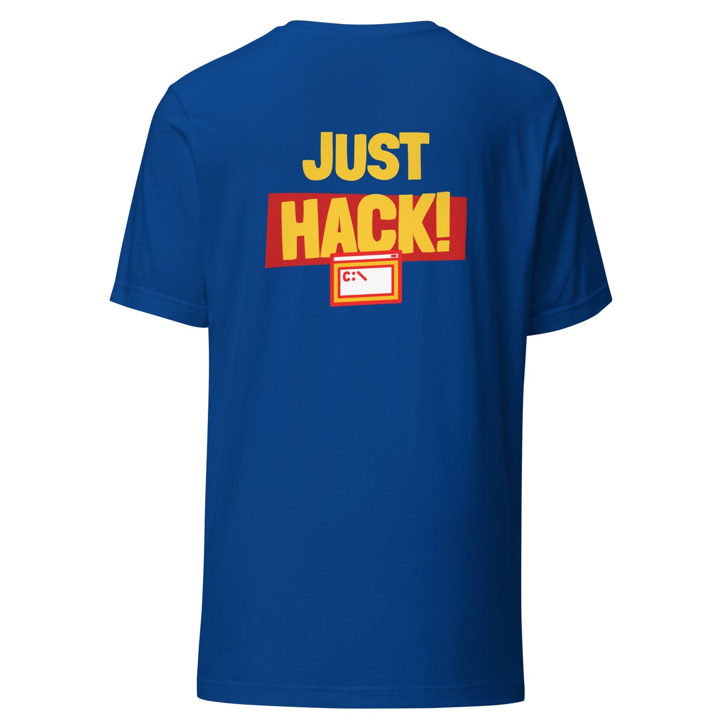 Just Hack (Yellow Text) - Unisex t-shirt ( Back Print ) by DarkByteGear