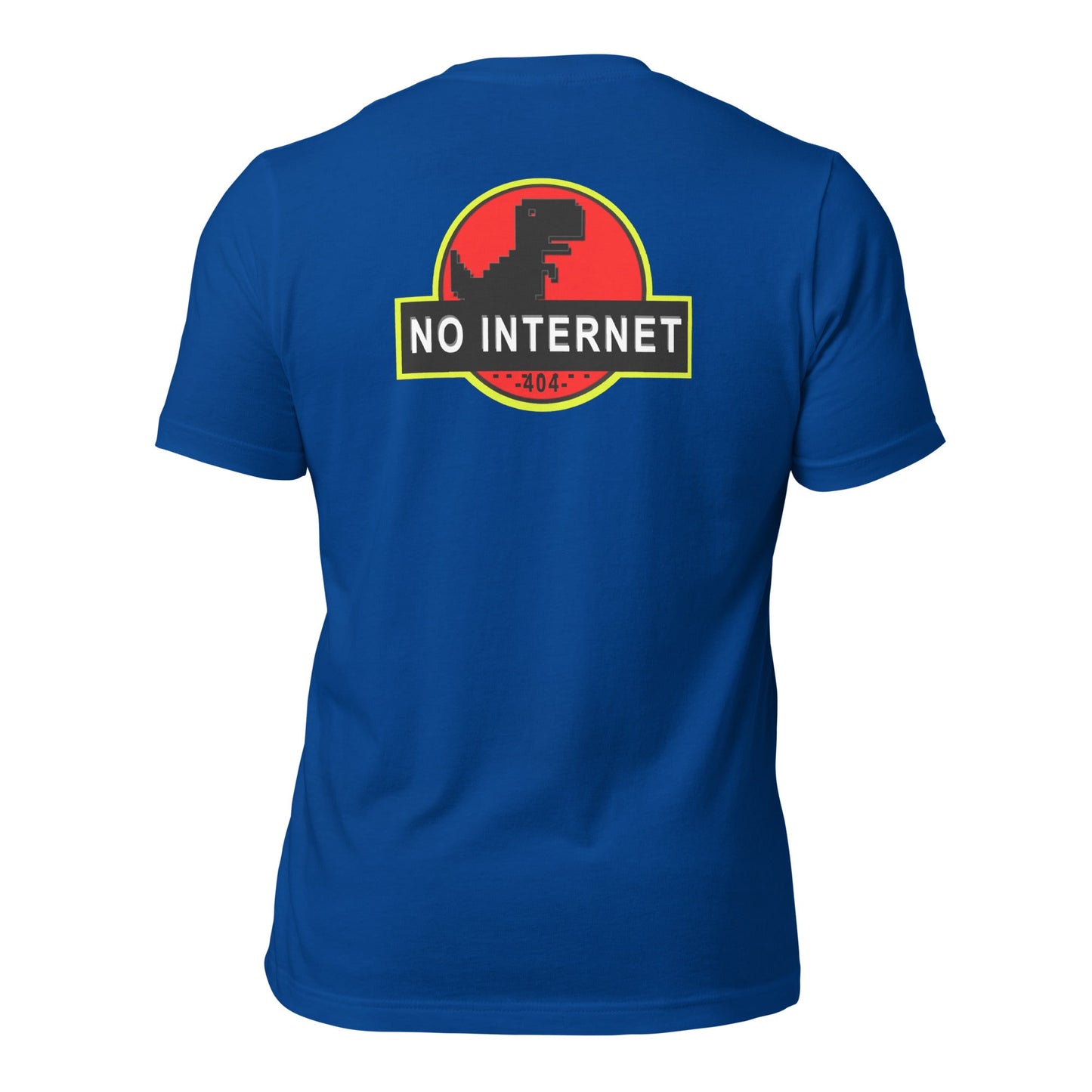 No internet 404 - Unisex t-shirt (back print) by DarkByteGear