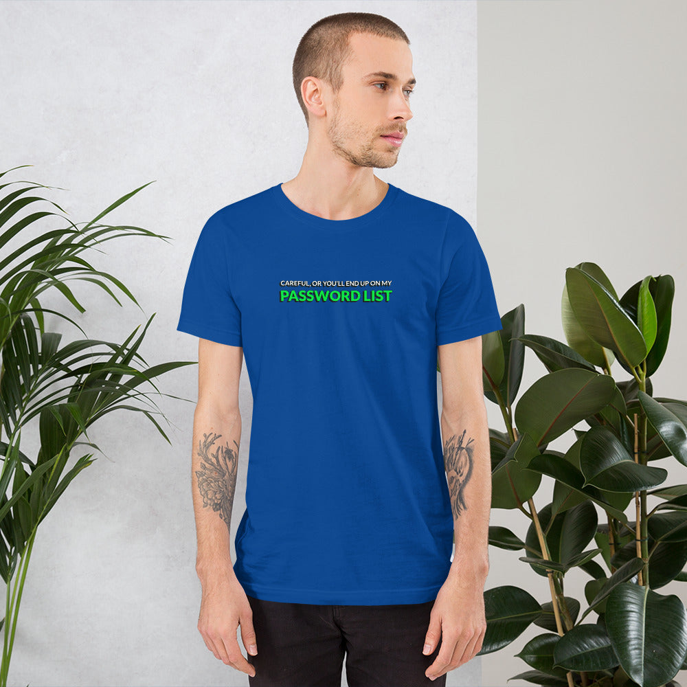 Password List - Short-Sleeve Unisex T-Shirt by DarkByteGear