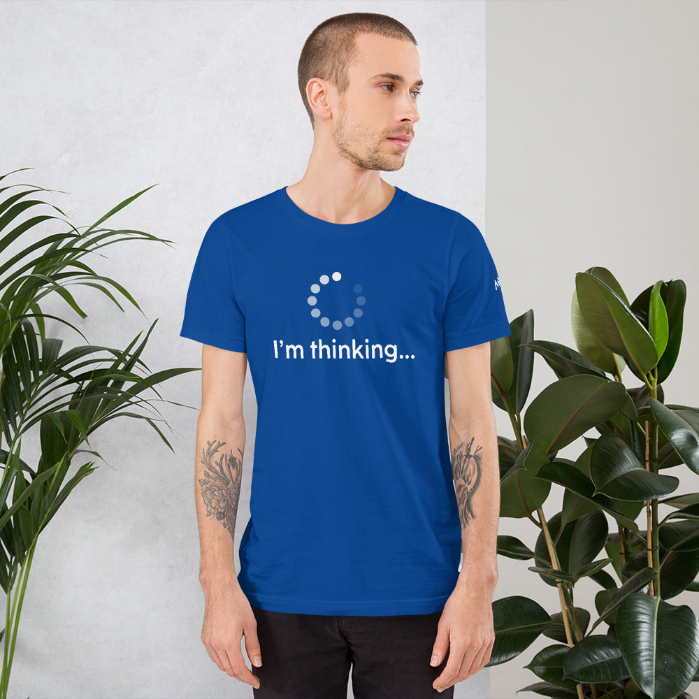 I'm thinking - Unisex t-shirt by DarkByteGear
