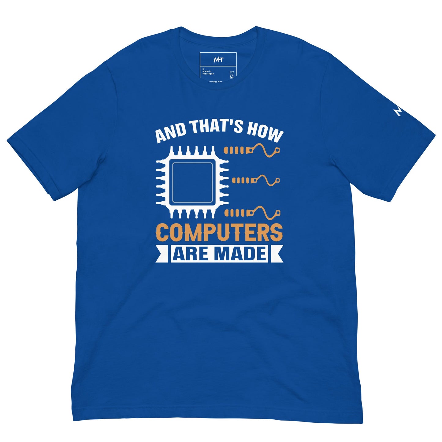 And that's how computers are made - Unisex t-shirt by DarkByteGear