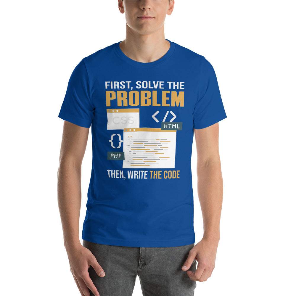 First, Solve the problem; then, Write the code V2 - Unisex t-shirt by DarkByteGear