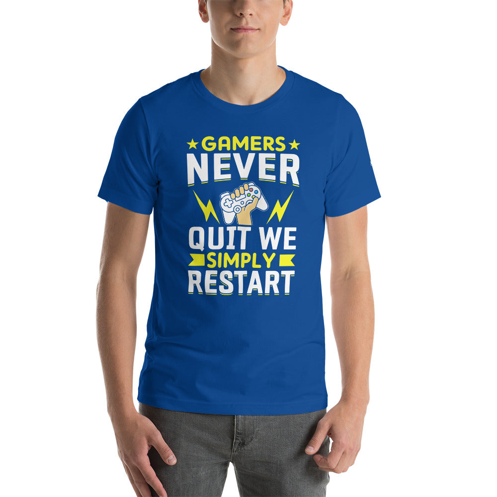 Gamers never Quit, we Simply Restart Unisex t-shirt by DarkByteGear